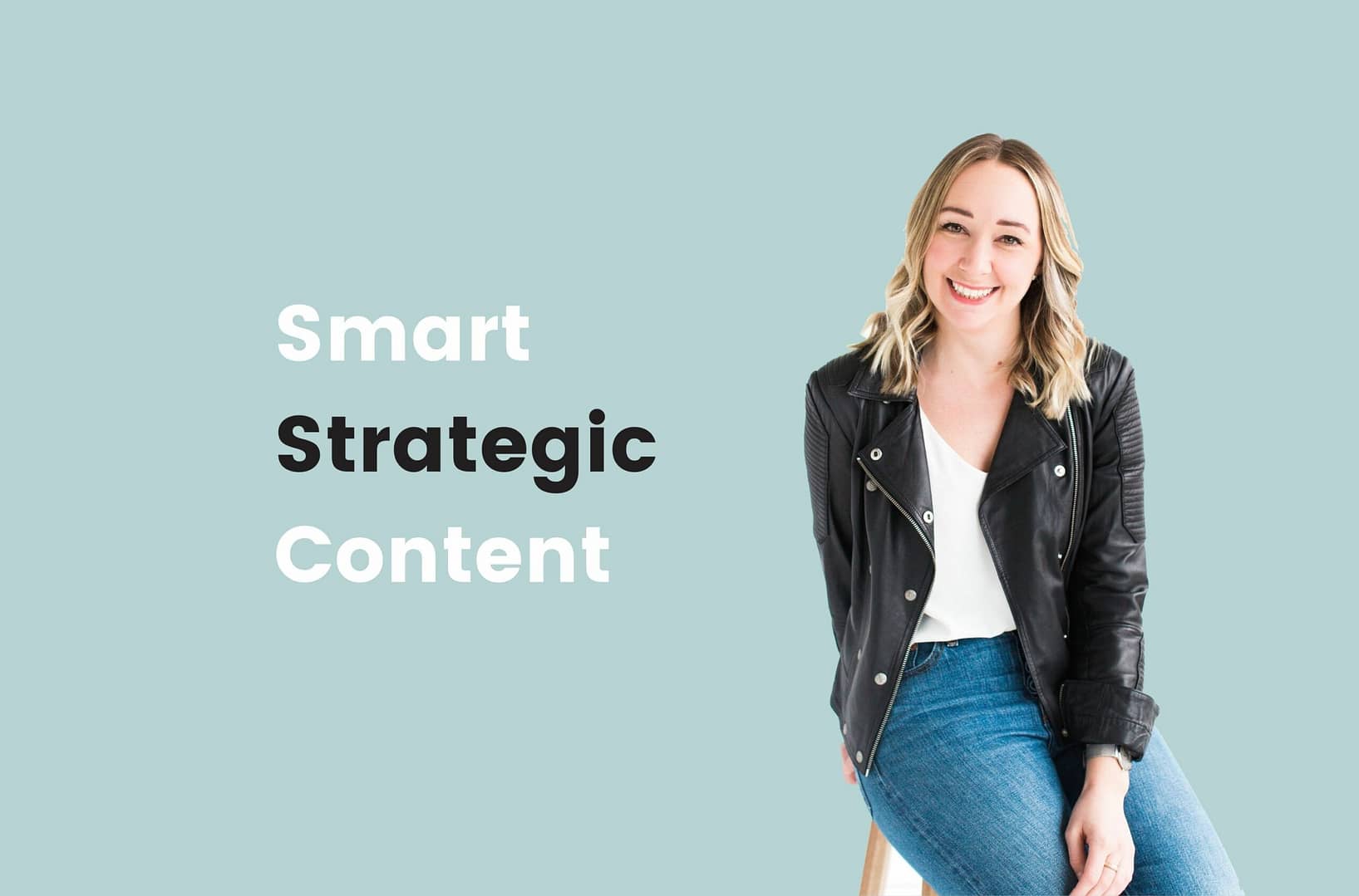 Smart Strategic Content